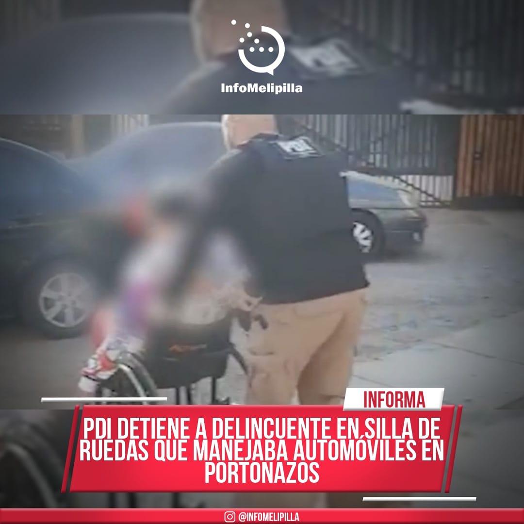 PDI detiene a delincuente en silla de ruedas que manejaba automóviles en portonazos