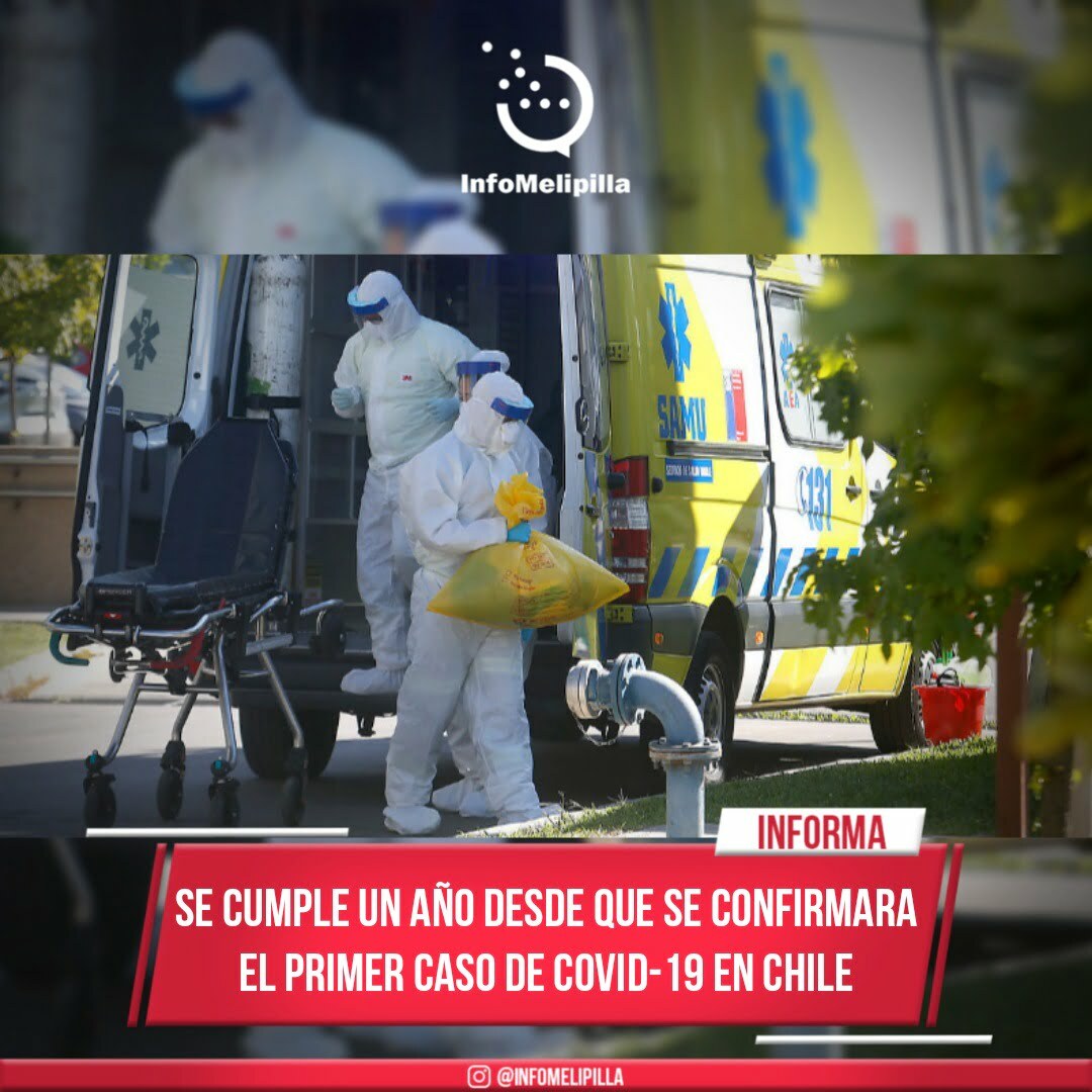 Se Cumple un año desde que se confirmara el primer caso de COVID-19 en Chile