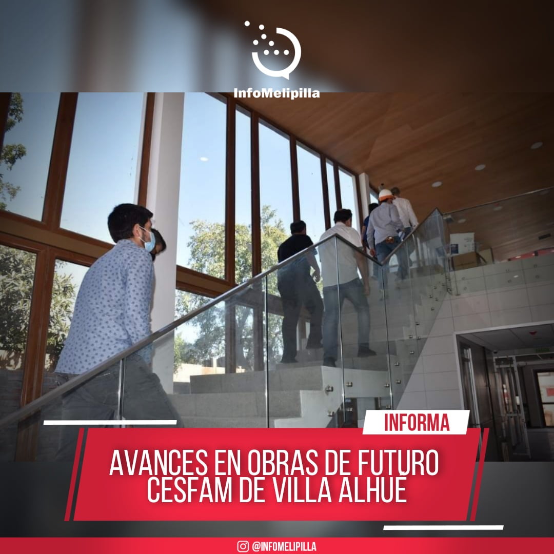 Avances en obras de futuro CESFAM de Villa Alhue