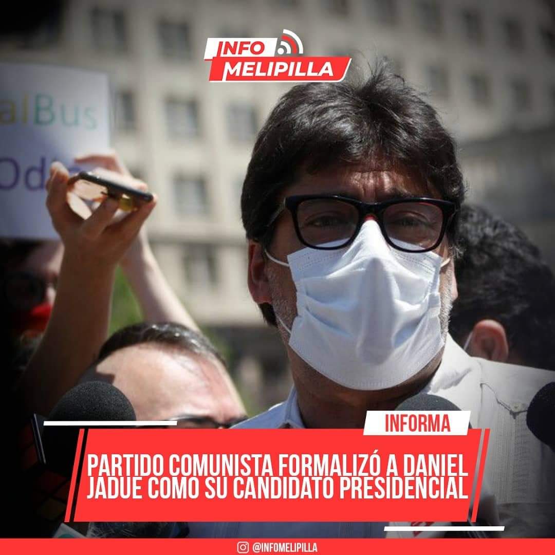 PARTIDO COMUNISTA FORMALIZÓ A DANIEL JADUE COMO SU CANDIDATO PRESIDENCIAL