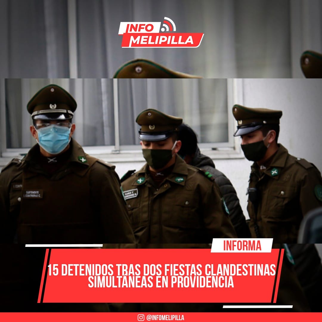 15 detenidos tras dos fiestas clandestinas simultáneas en Providencia