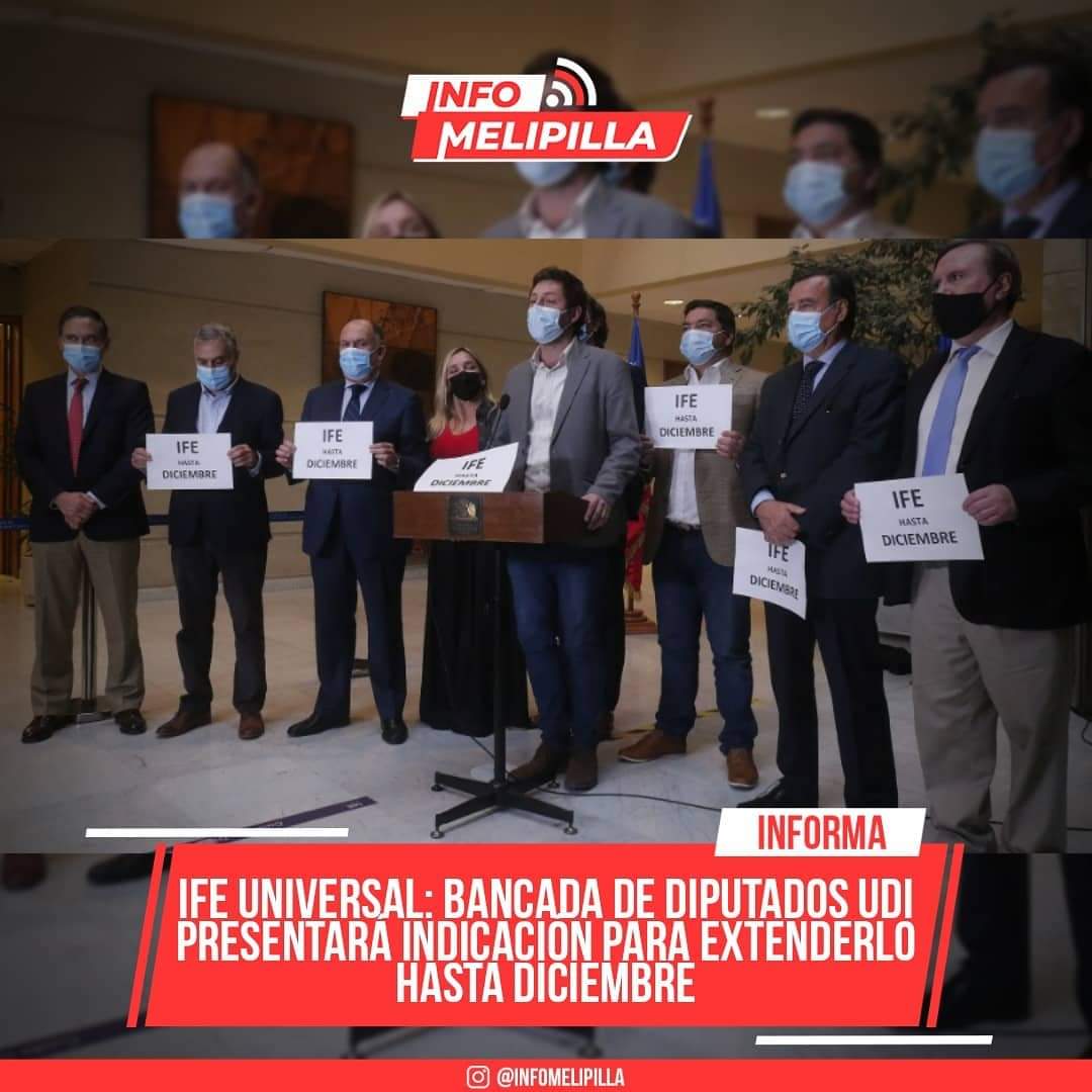IFE Universal: Diputados de la UDI presentarán indicación para extender el beneficio hasta diciembre