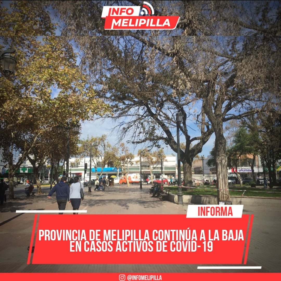 Provincia de Melipilla continúa a la baja en casos activos de covid-19