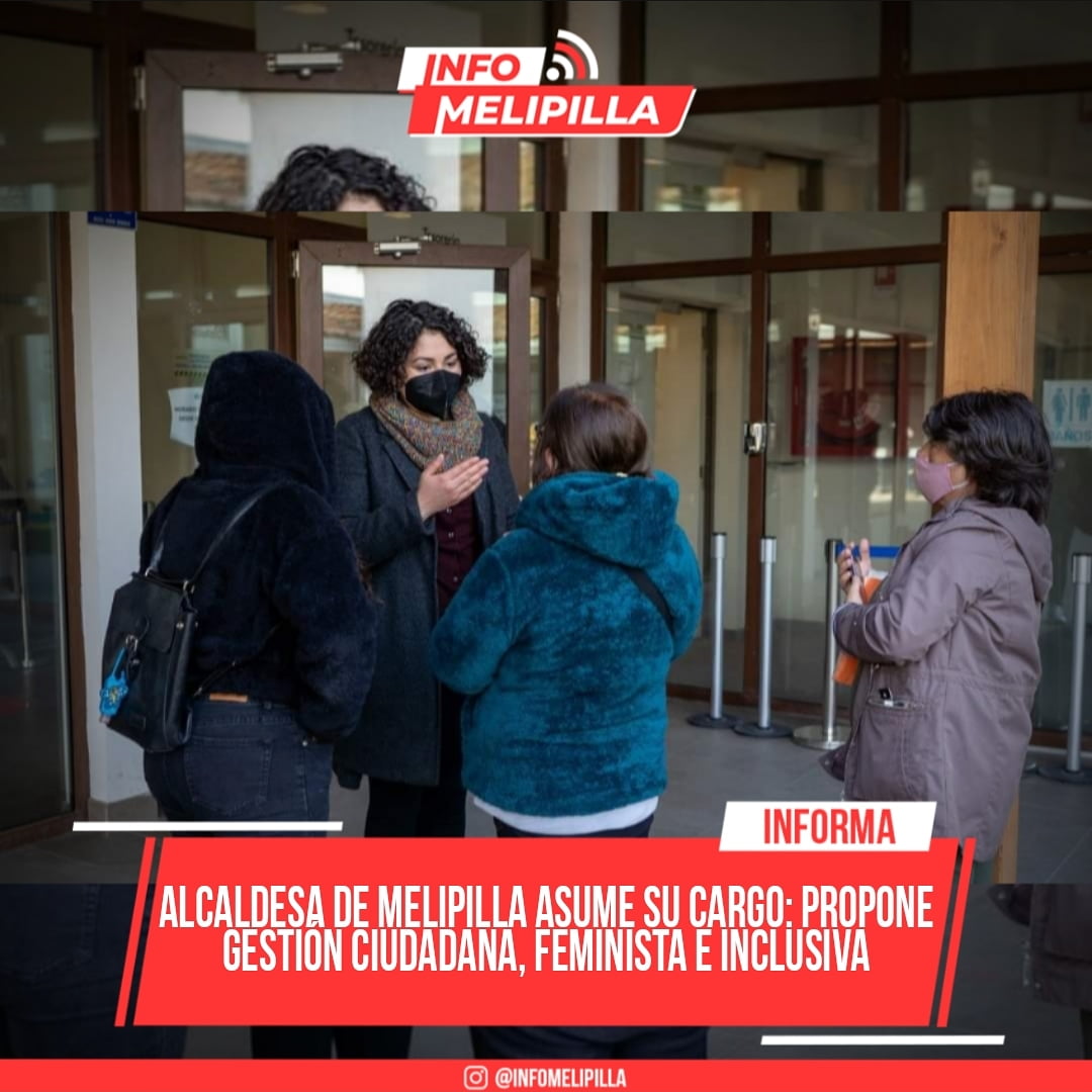 Alcaldesa de Melipilla asume su cargo: propone gestión ciudadana, feminista e inclusiva