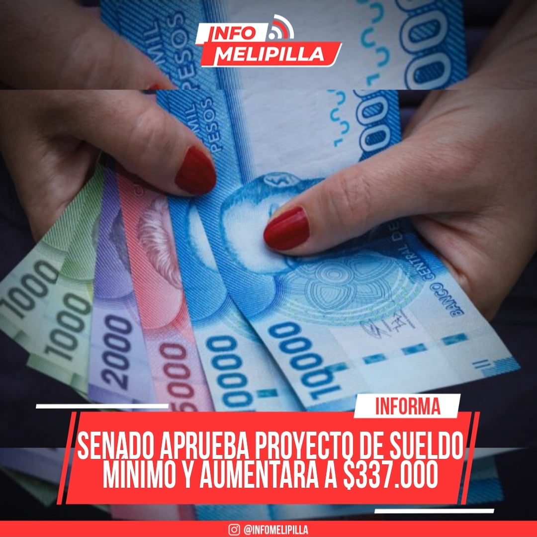 Senado aprueba proyecto de sueldo mínimo y aumentará a $337.000