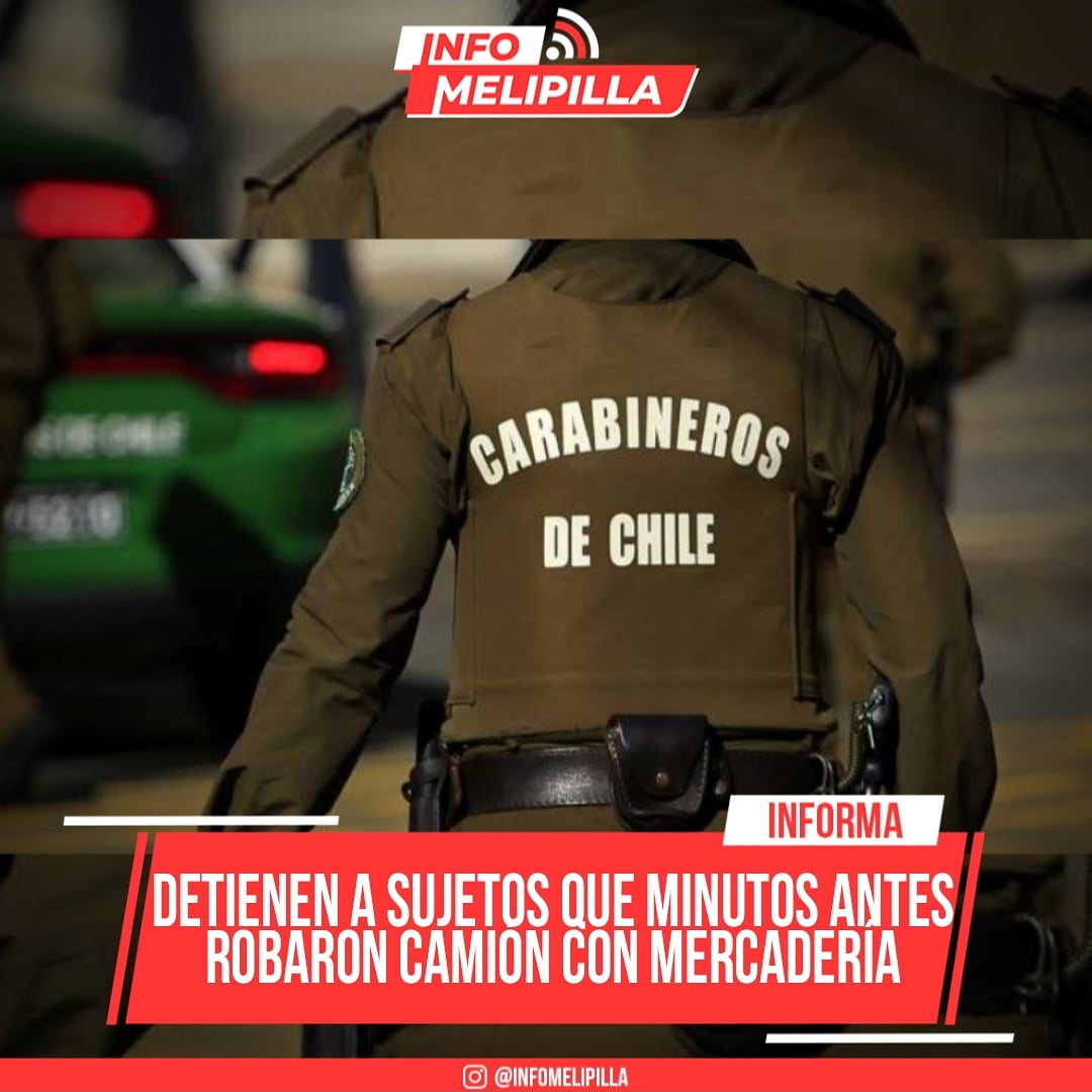 Detienen a sujetos que minutos antes robaron camión con mercadería