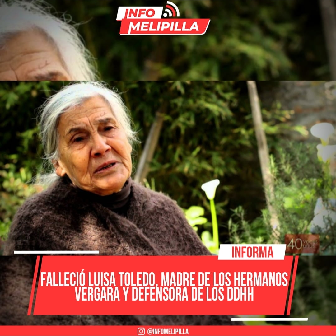 Falleció Luisa Toledo, madre de los hermanos Vergara y defensora de los DDHH