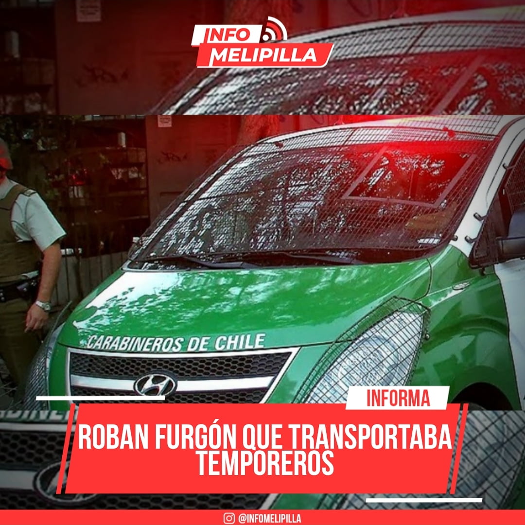 Roban furgón que transportaba temporeros