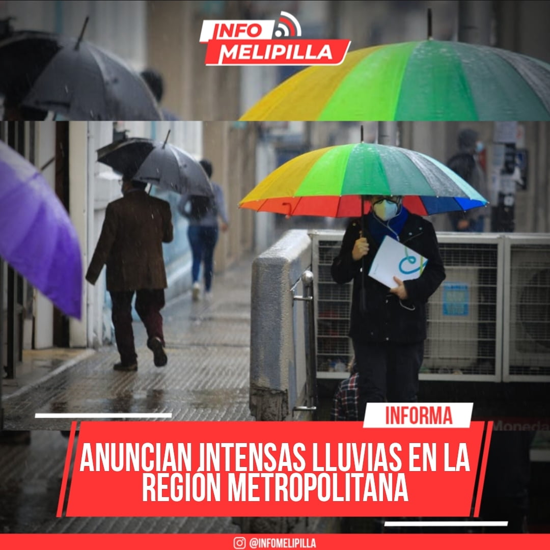 Anuncian intensas lluvias en la región Metropolitana