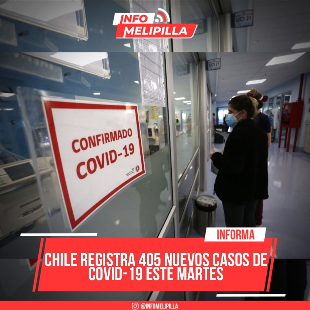 Chile registra 405 casos de COVID-19 este martes
