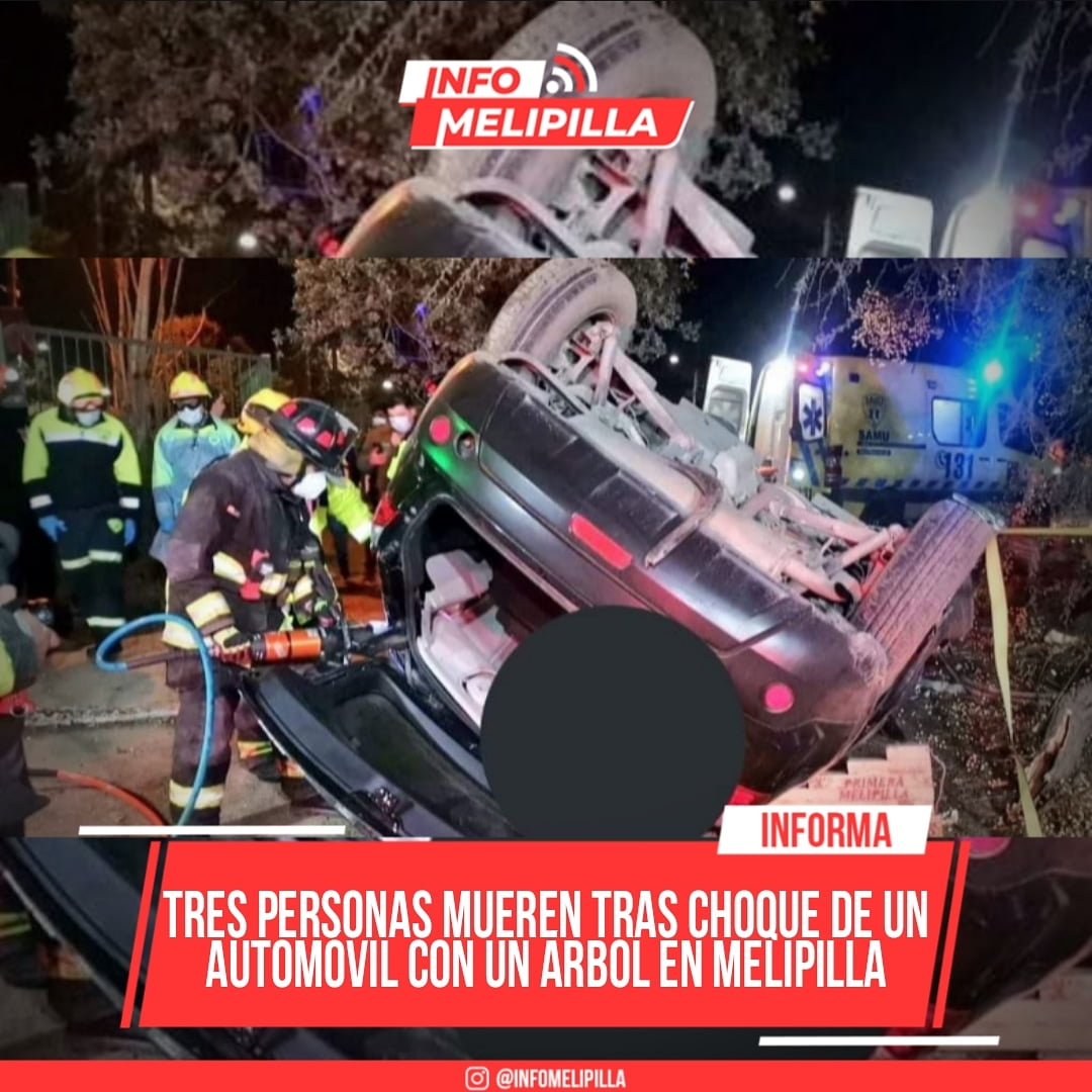 Tres personas mueren tras el choque de un automóvil con un árbol en Melipilla