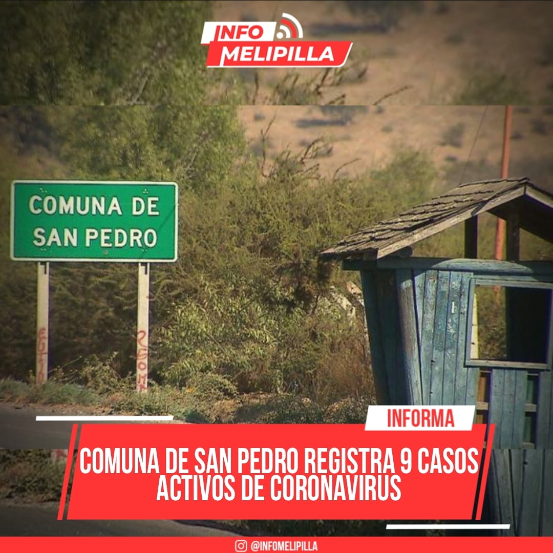 Comuna de San Pedro registra 9 casos activos de Coronavirus