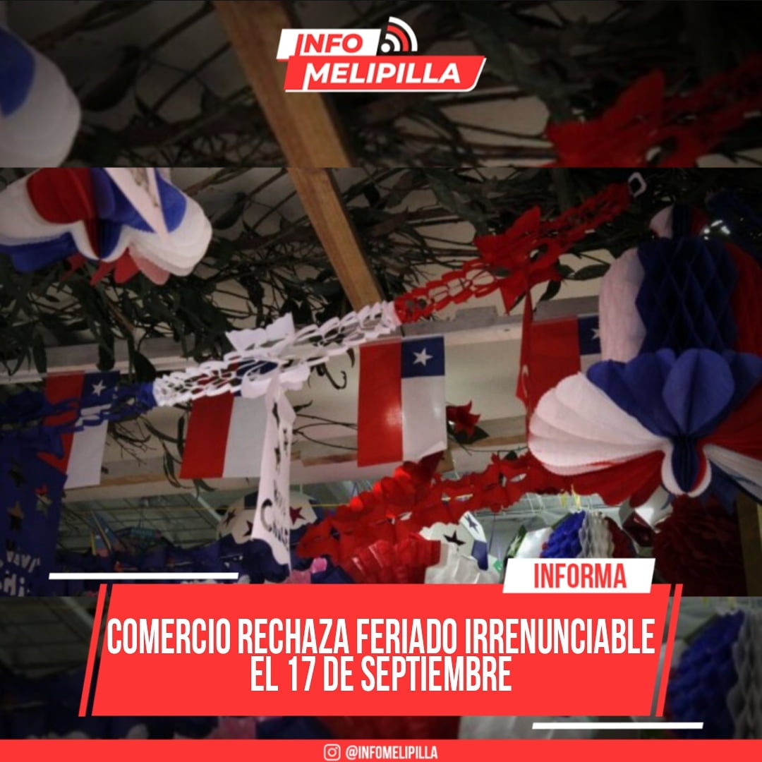 Comercio rechaza feriado irrenunciable el 17 de septiembre