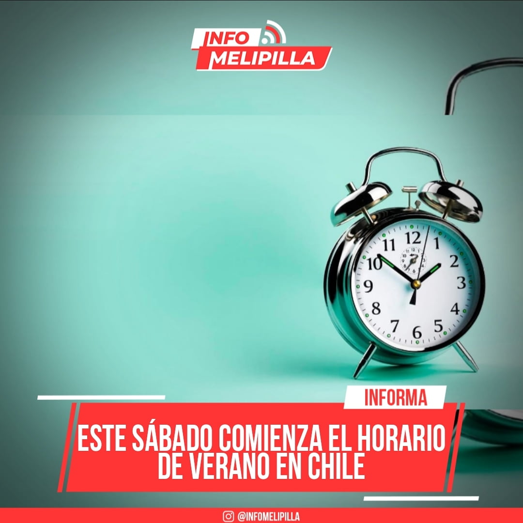 Este sábado comienza el horario de verano en Chile