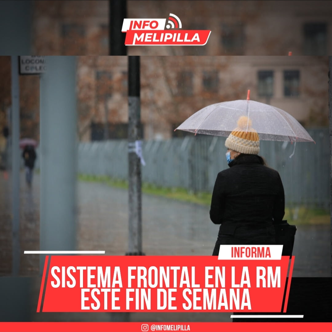 Sistema frontal en la RM este fin de semana