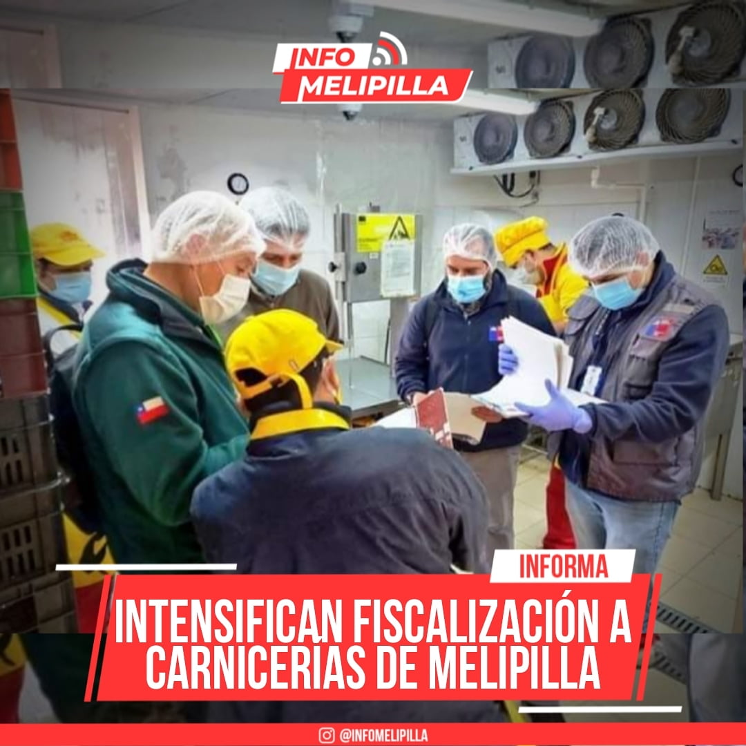 Intensifican fiscalización a carnicerías de la Provincia de Melipilla