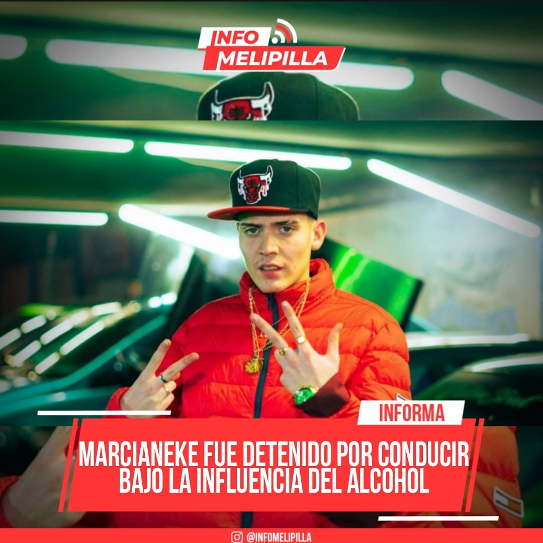 Marcianeke fue detenido conduciendo bajo la influencia del alcohol