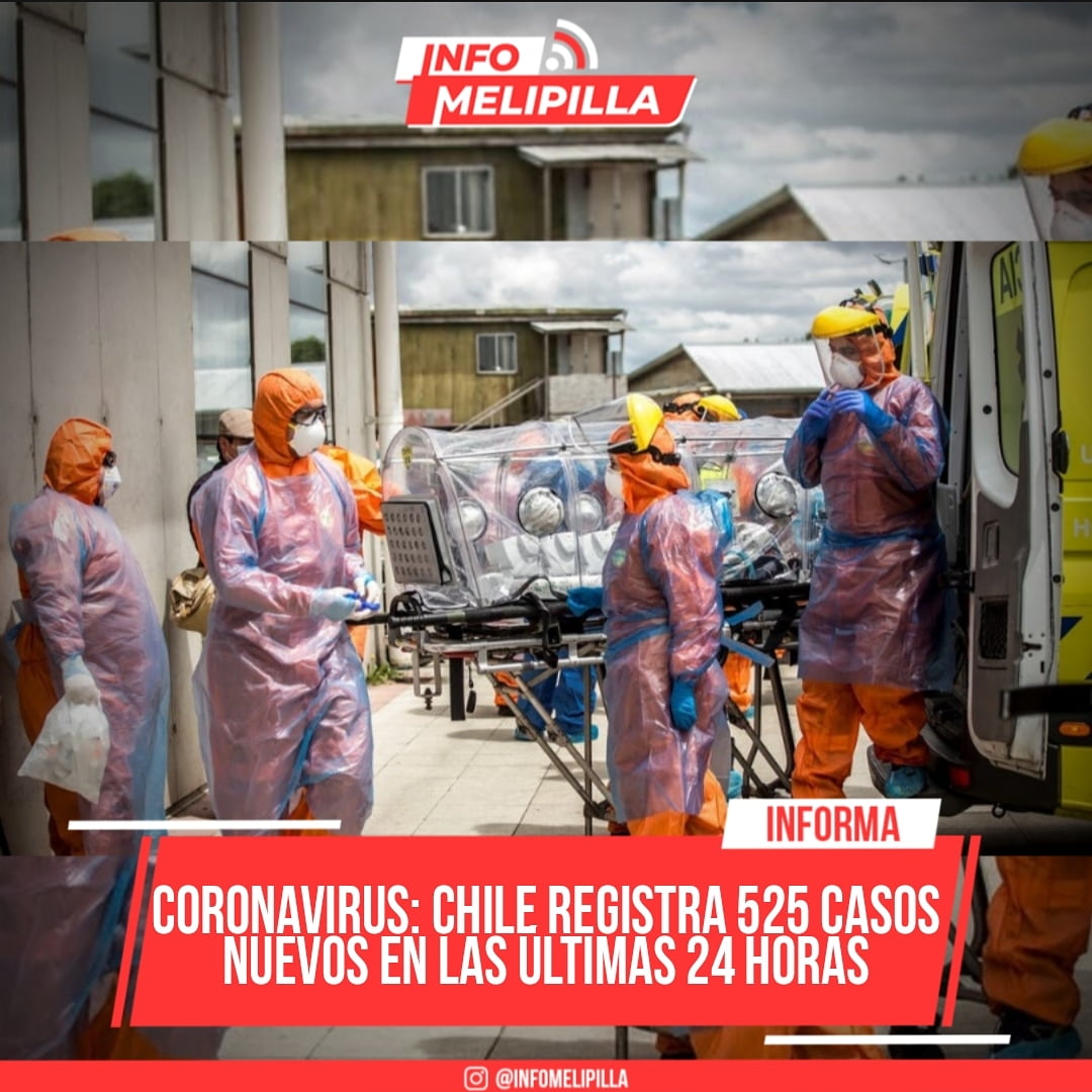 Coronavirus: Chile registra 525 casos nuevos y 6 muertes en las últimas 24 horas