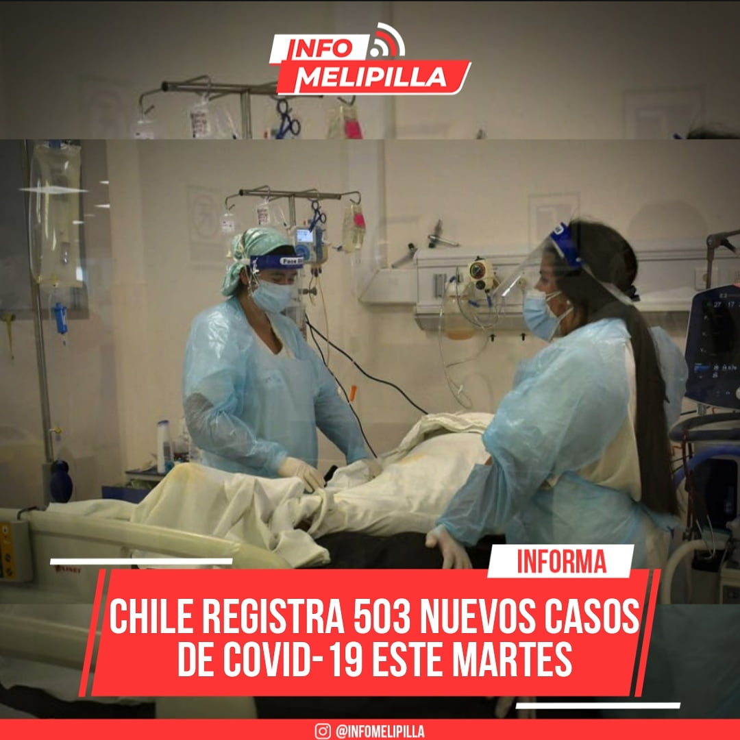 Chile registra 503 nuevos casos de COVID-19 este martes