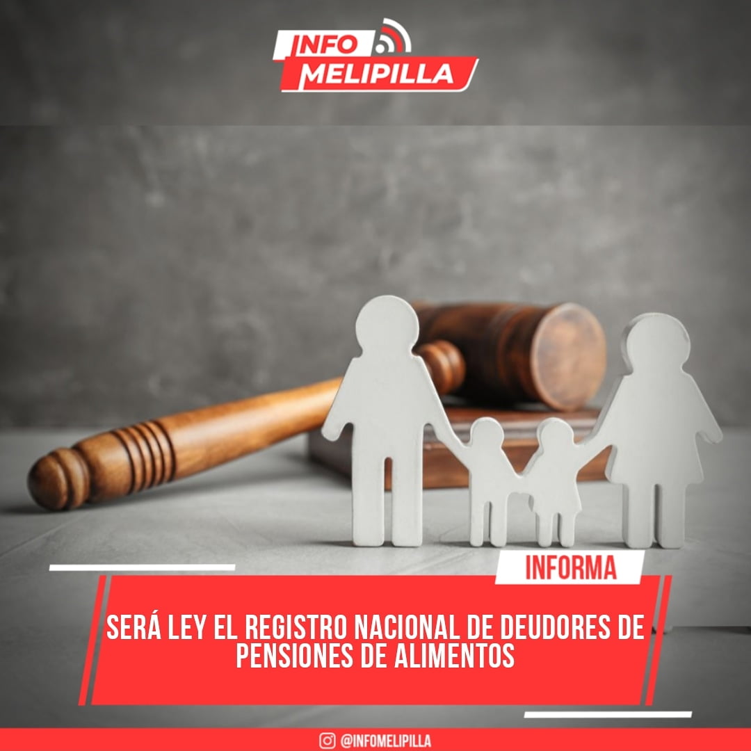 Congreso despachó a ley el Registro Nacional de Deudores de Pensiones de Alimentos