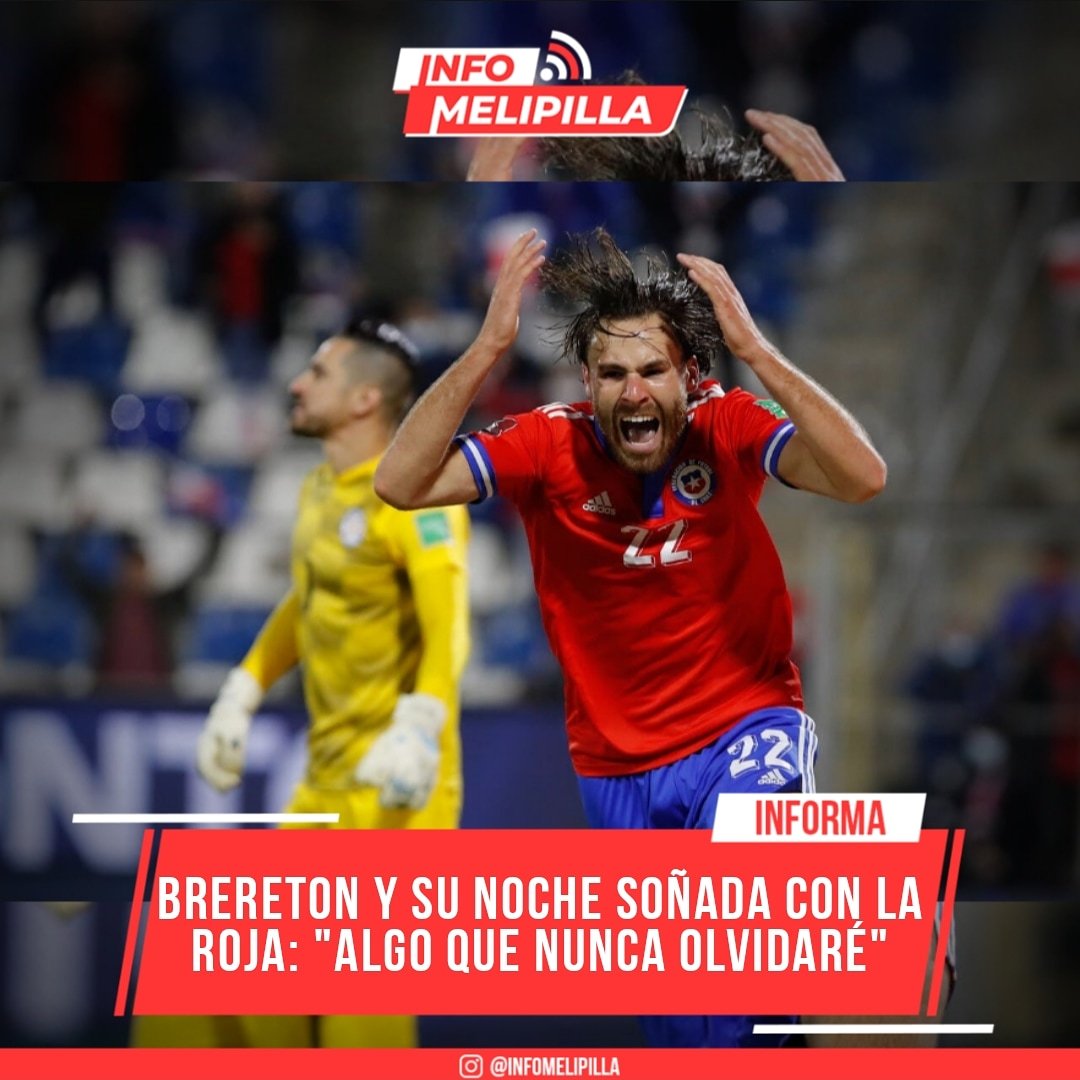 Brereton y su noche soñada con la Roja: "Algo que nunca olvidaré"