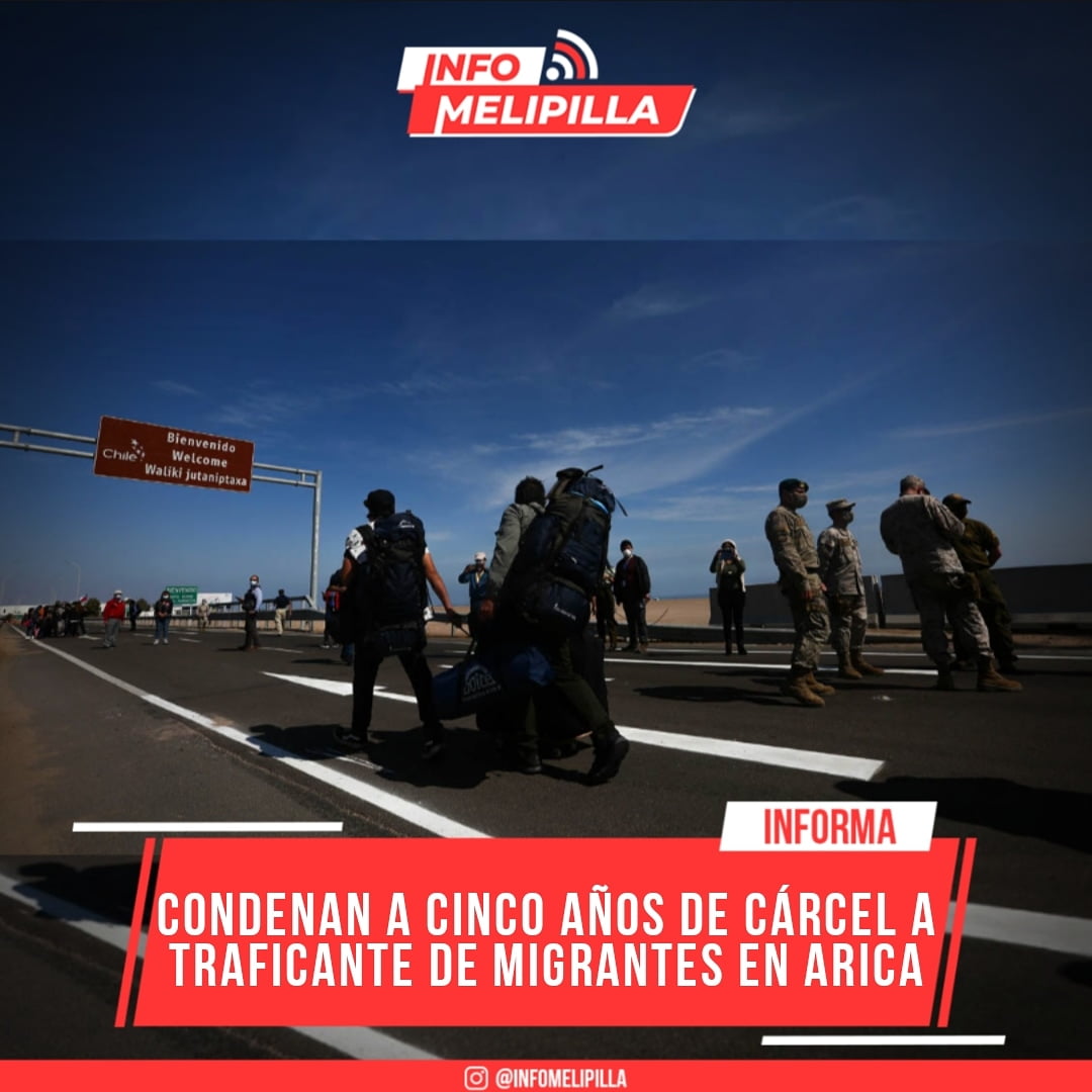 Condenan a cinco años de cárcel a traficante de migrantes en Arica