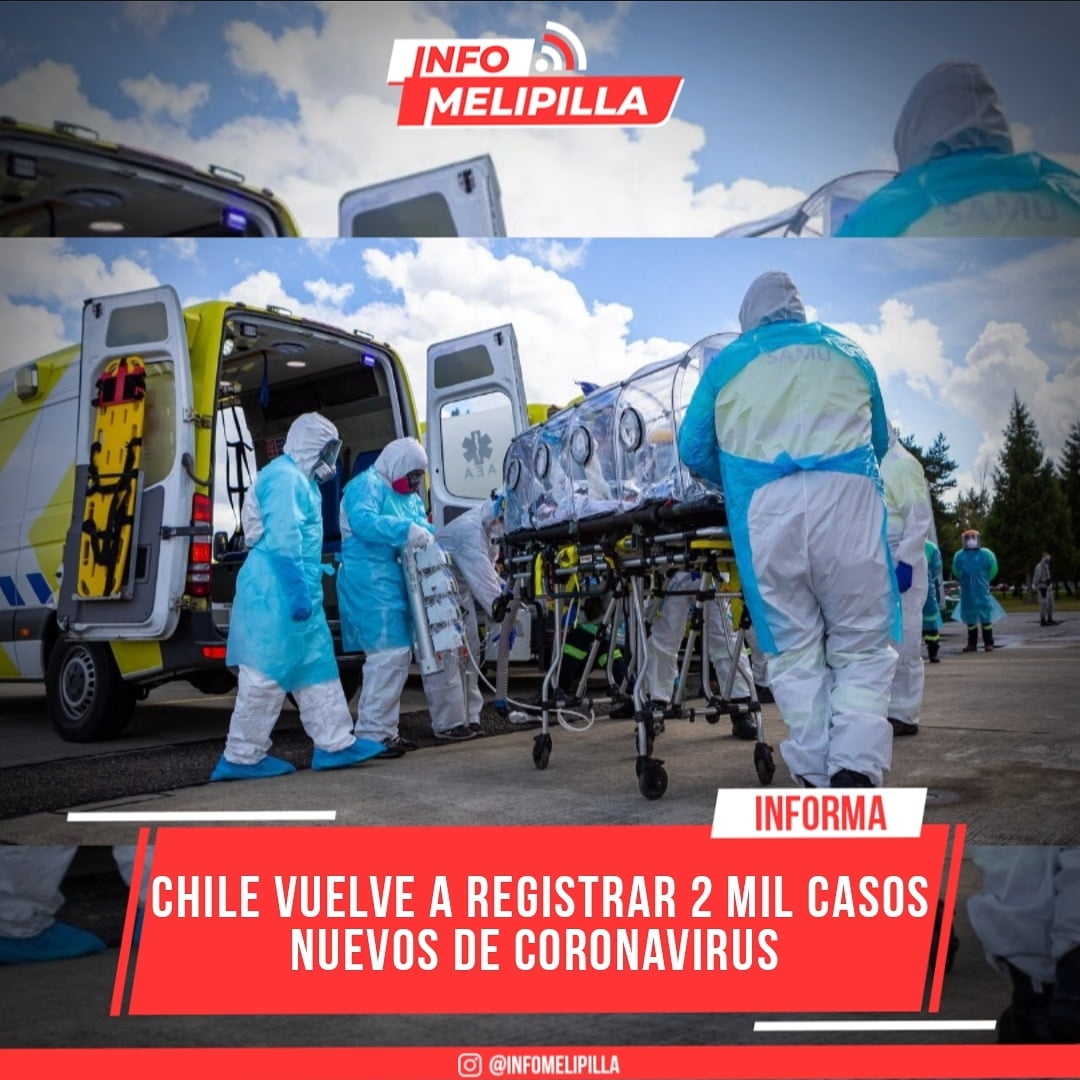 Chile vuelve a registrar 2 mil casos nuevos de coronavirus