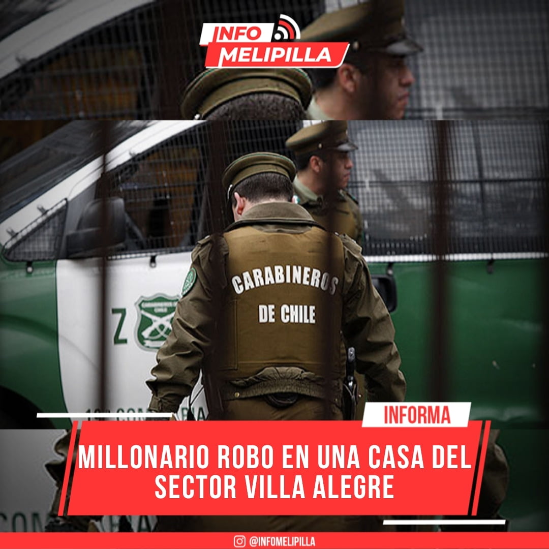 Millonario robo en una casa del sector Villa Alegre