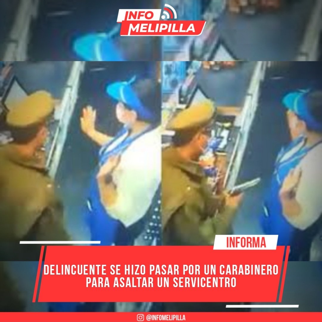 Delincuente se hizo pasar por un carabinero para asaltar un servicentro
