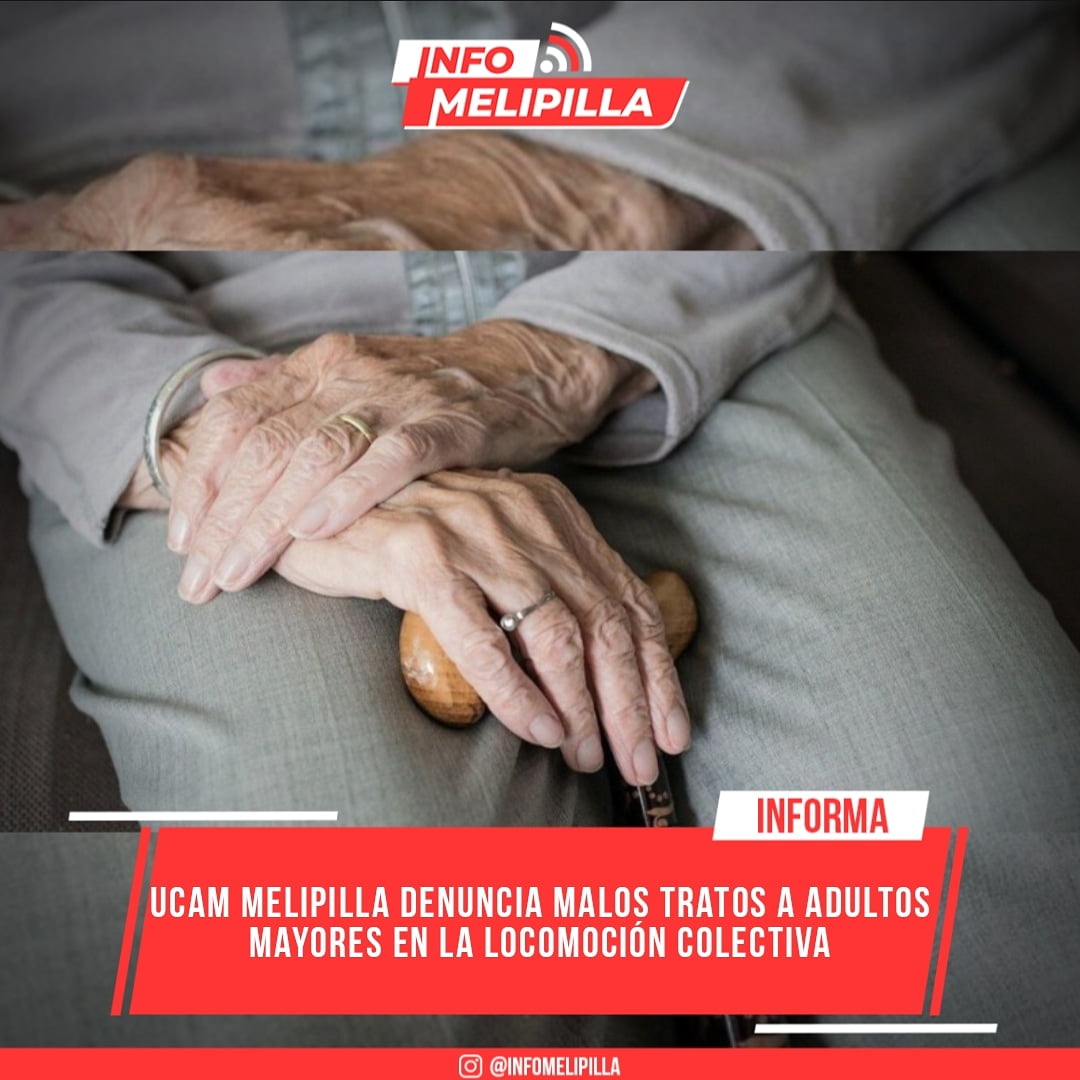 UCAM Melipilla denuncia malos tratos a adultos mayores en la locomoción colectiva