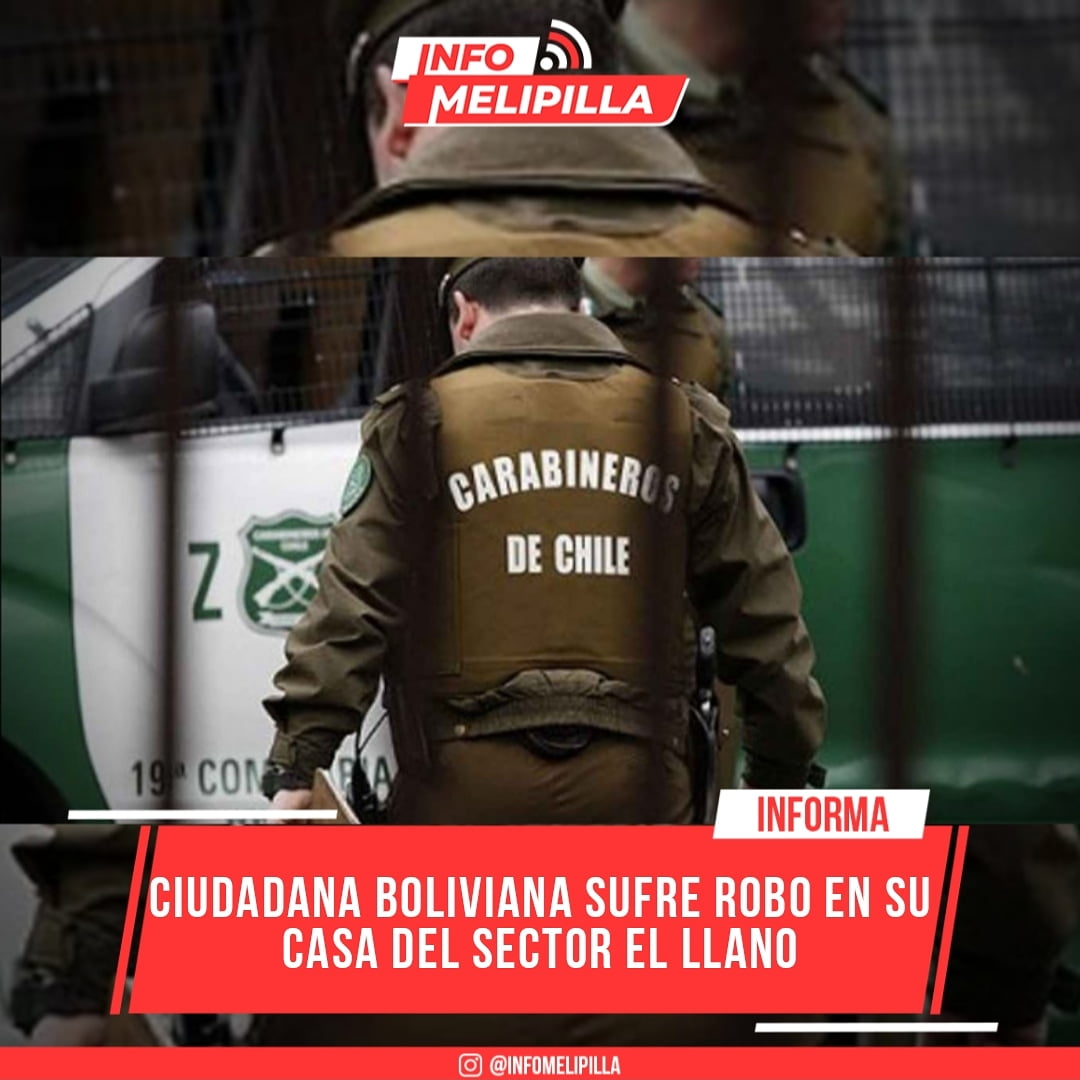 Ciudadana boliviana sufre robo en su casa del sector El Llano