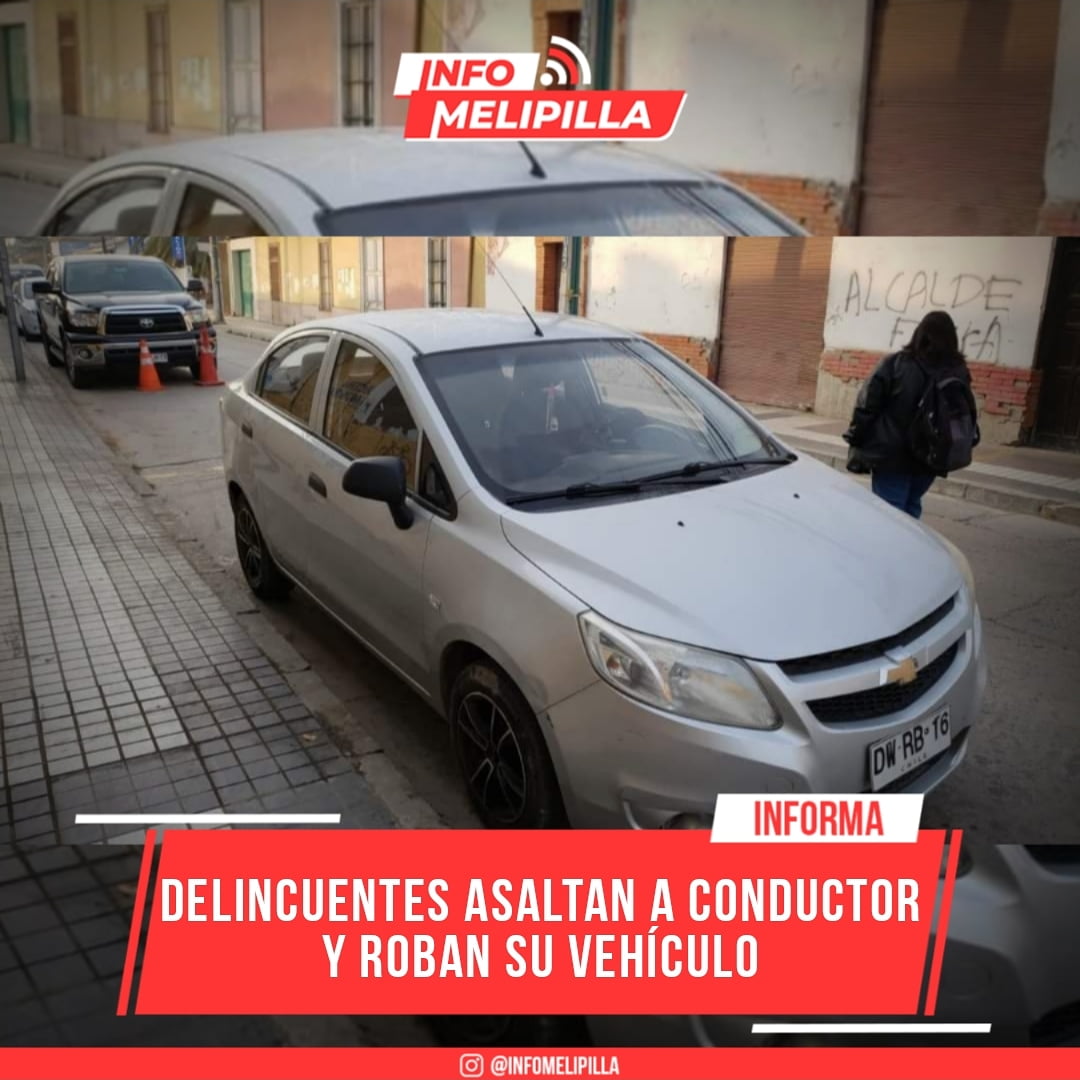 Delincuentes asaltan a conductor y roban su vehículo