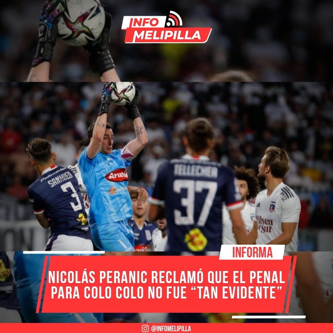 Nicolás Peranic reclamó que el penal para Colo Colo no fue “tan evidente”