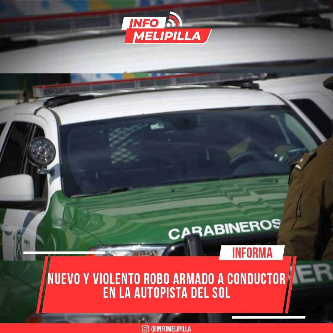 Nuevo y violento robo armado a conductor en la Autopista del Sol