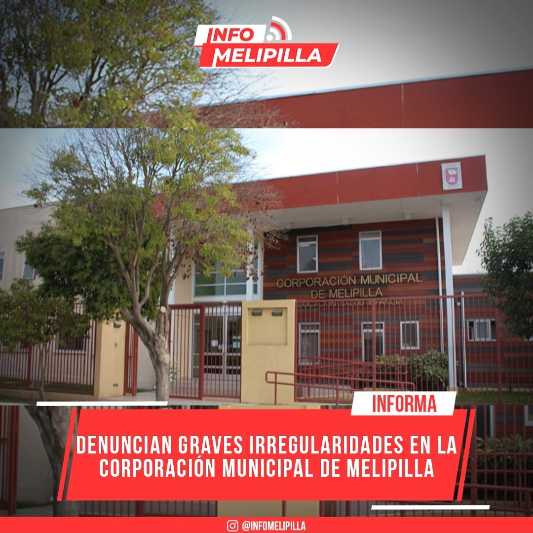 Denuncian graves irregularidades en la Corporación Municipal de Melipilla