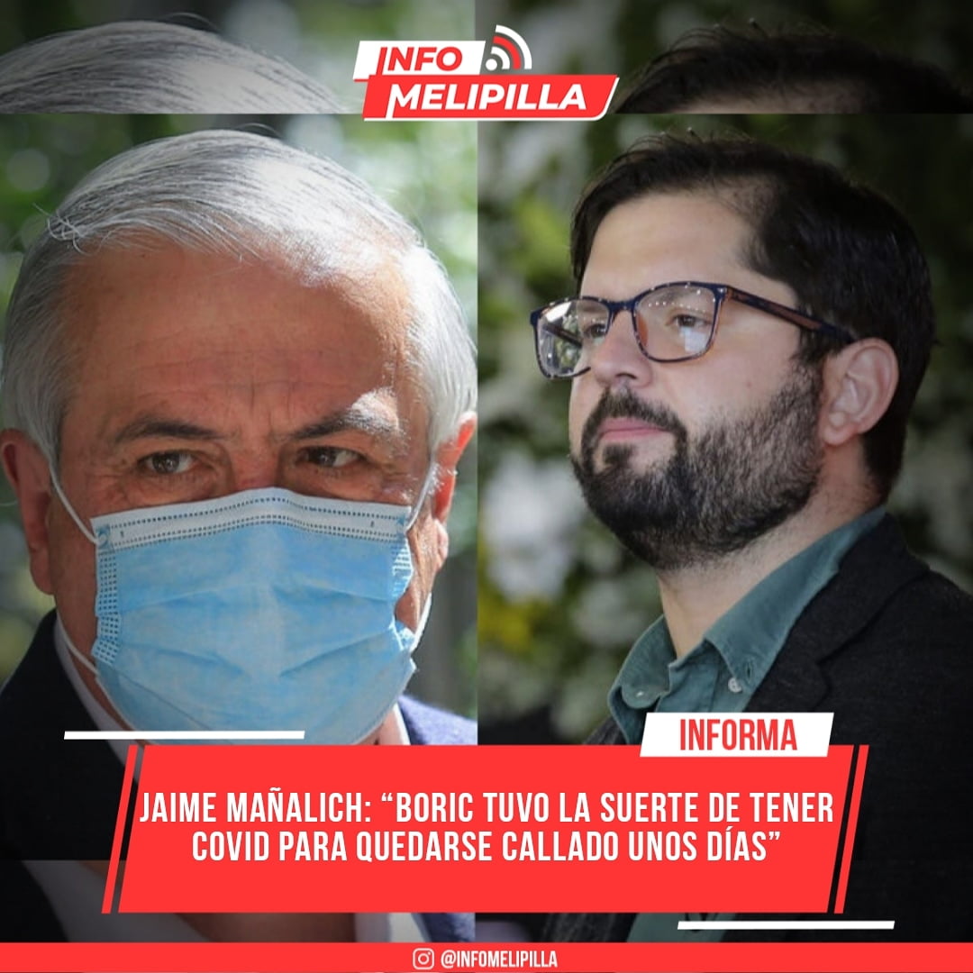 Jaime Mañalich: “Boric tuvo la suerte de tener COVID para quedarse callado unos días”