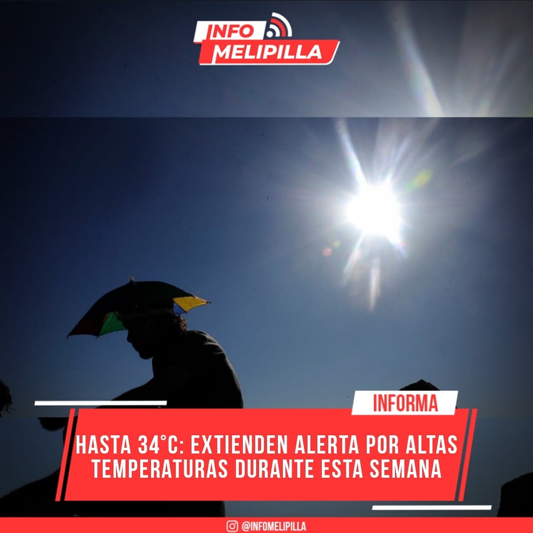 Hasta 34°C: Extienden alerta por altas temperaturas hasta el domingo