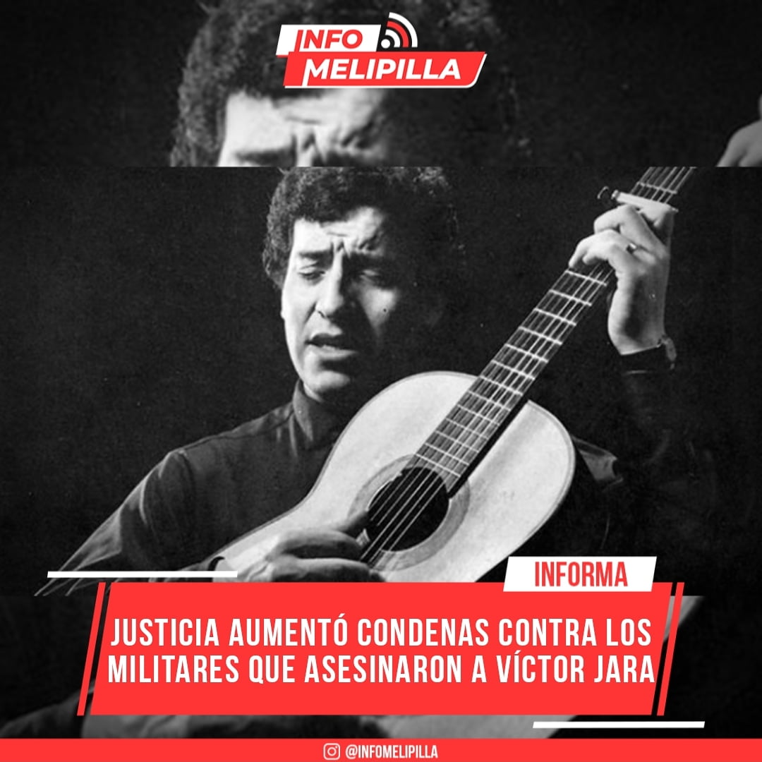 Justicia aumentó condenas contra los militares que asesinaron a Víctor Jara