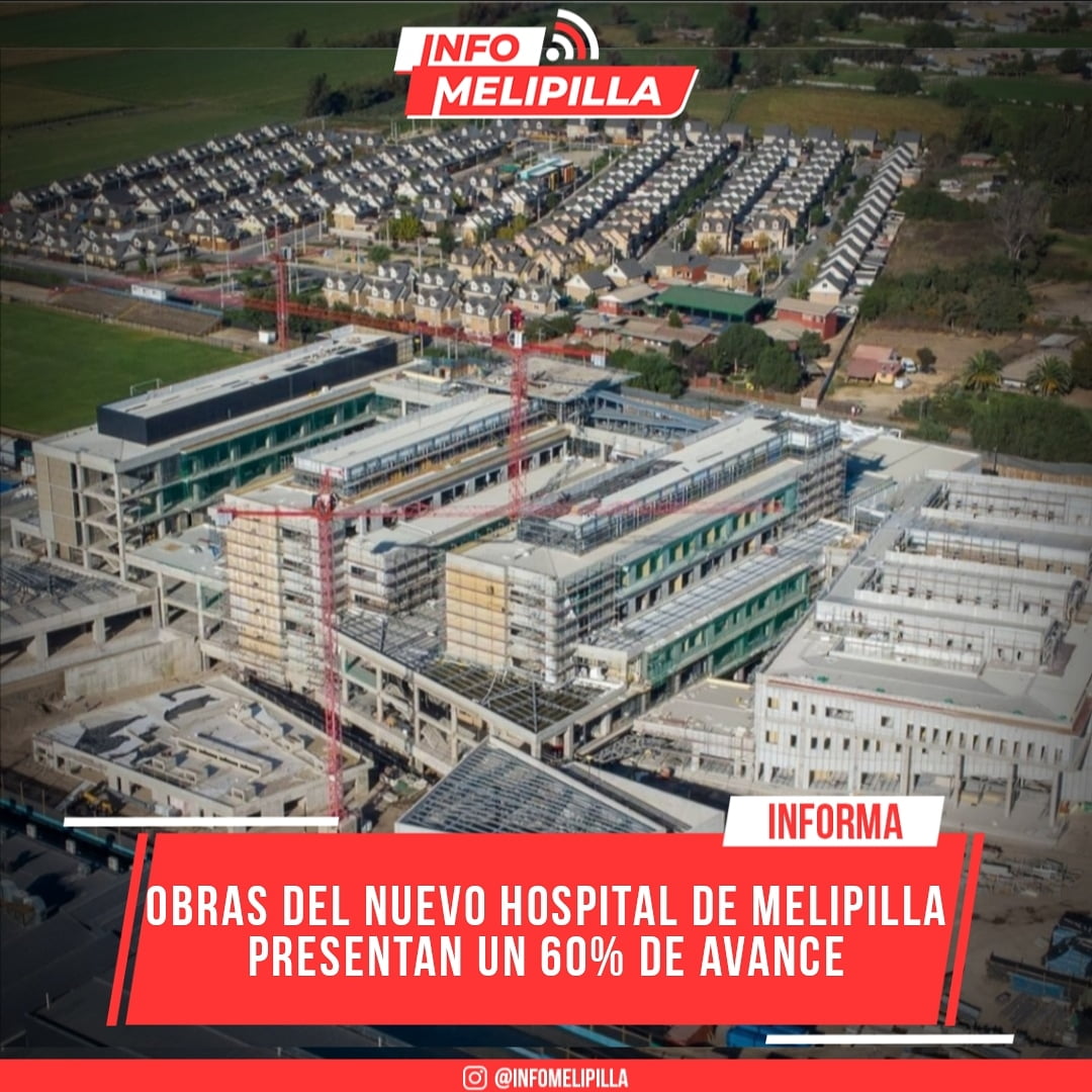 Obras del nuevo Hospital de Melipilla presentan un 60% de avance