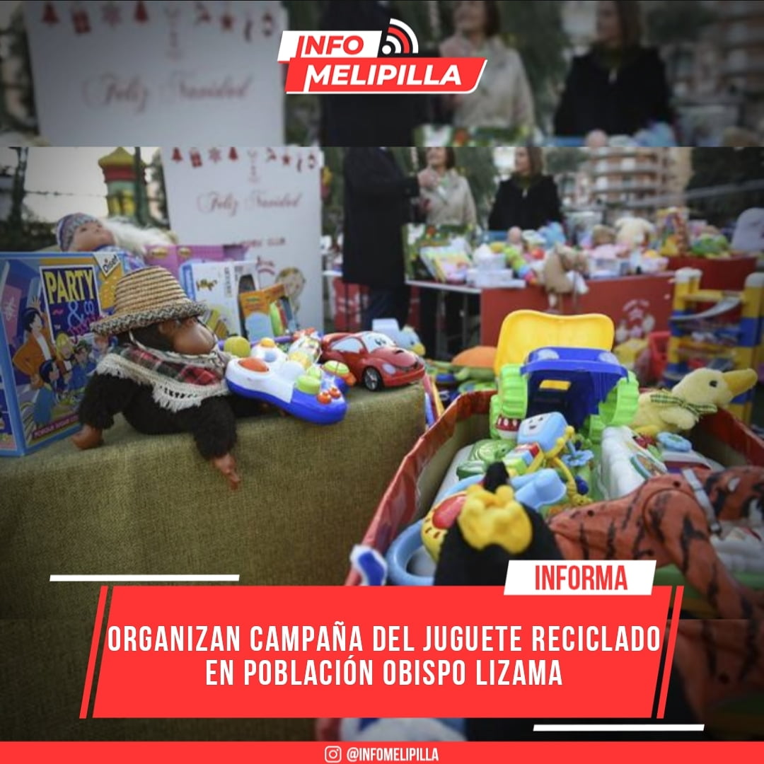 Organizan campaña del Juguete Reciclado en población Obispo Lizama