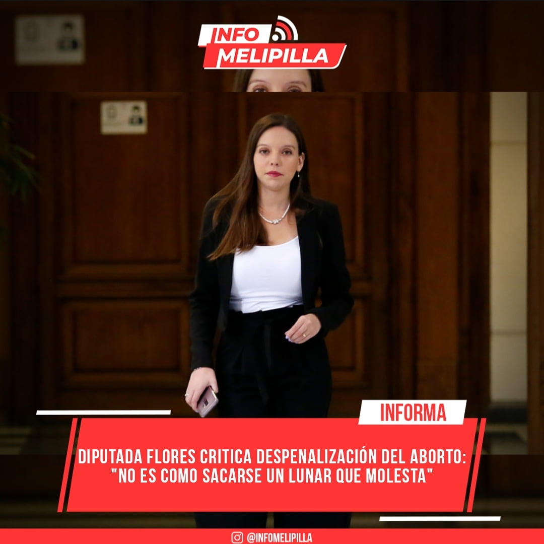Diputada Flores (RN) critica despenalización del aborto: "No es como sacarse un lunar que molesta"
