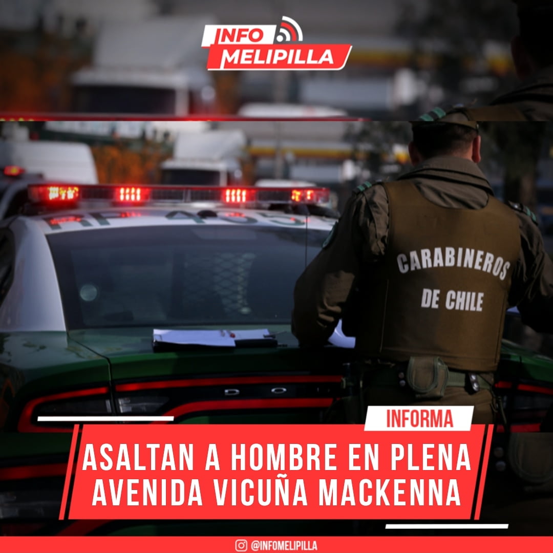 Asaltan a hombre en plena Avenida Vicuña Mackenna