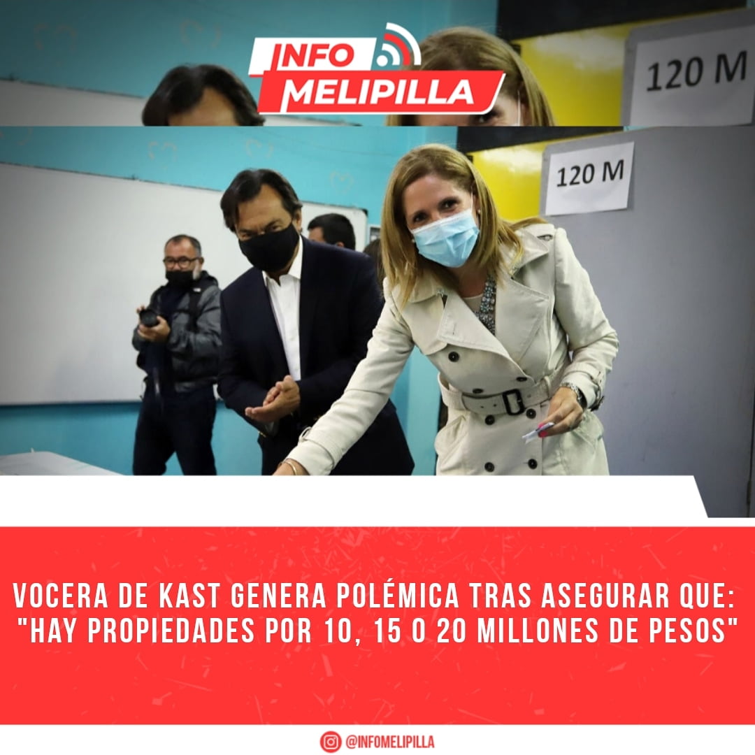 Vocera de Kast genera polémica tras asegurar que "hay propiedades por 10, 15 o 20 millones de pesos"