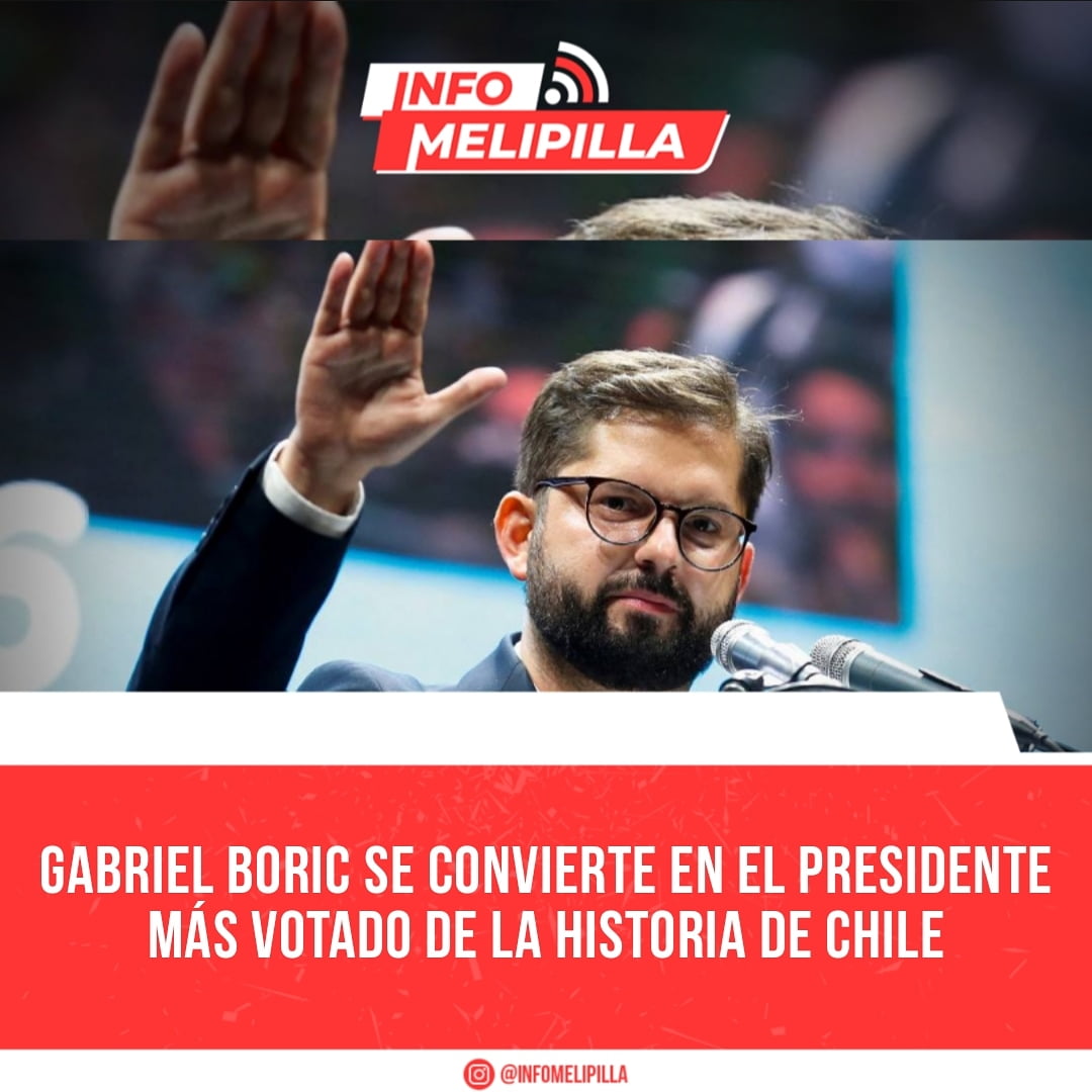 Gabriel Boric se convierte en el Presidente más votado en la historia de Chile