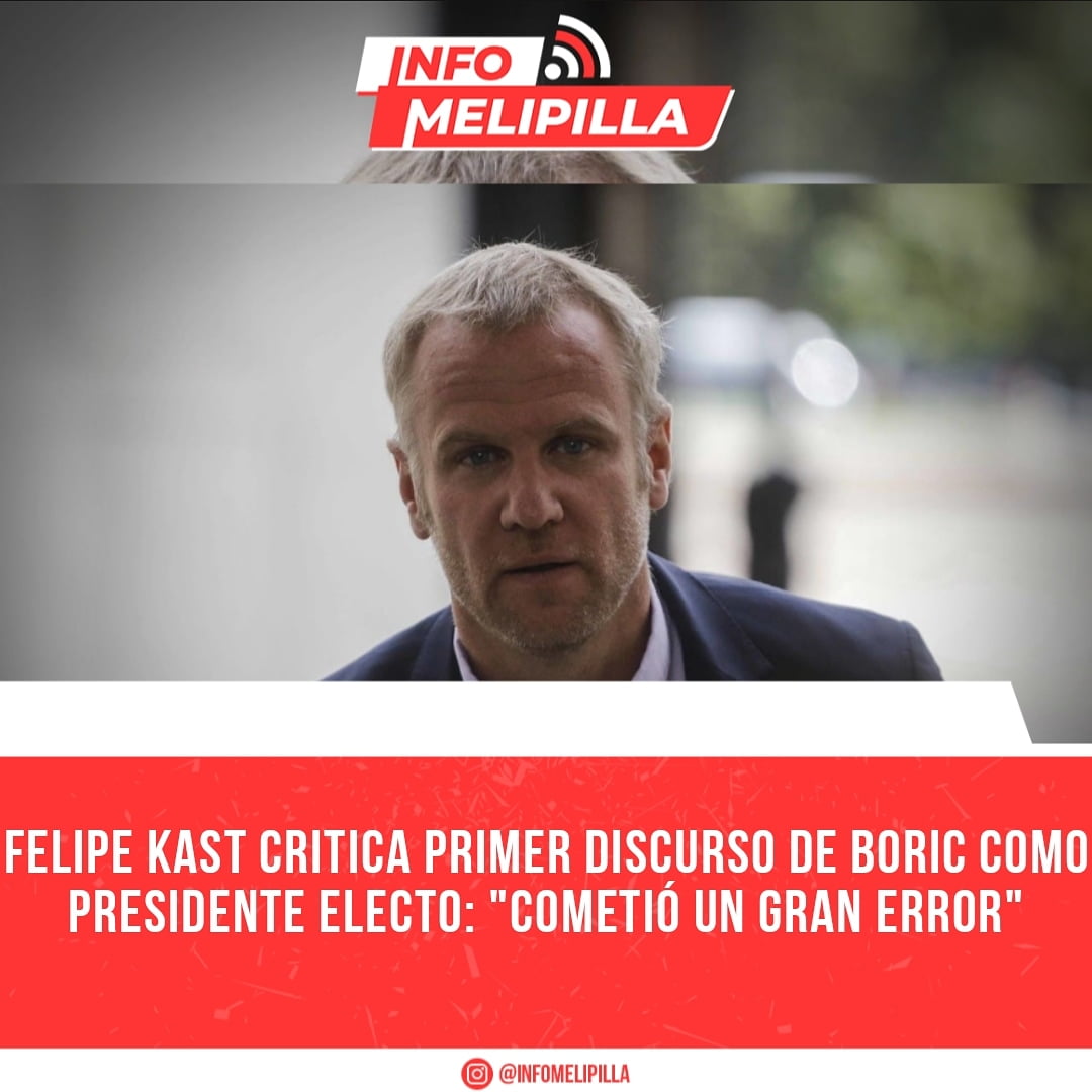 Felipe Kast critica primer discurso de Boric como Presidente electo: "Cometió un gran error"