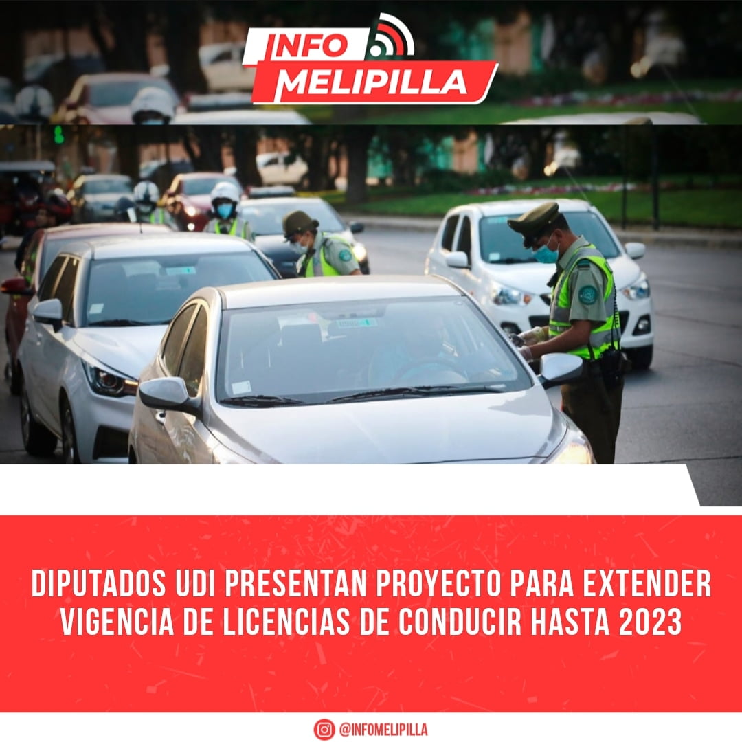 Diputados UDI presentan proyecto para extender vigencia de licencias de conducir hasta 2023