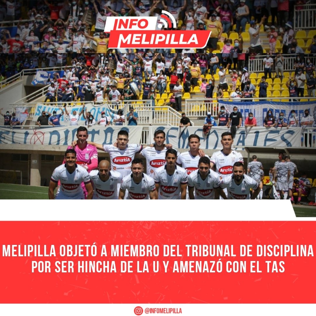 Melipilla objetó a miembro del Tribunal de Disciplina por ser hincha de la U y amenazó con el TAS