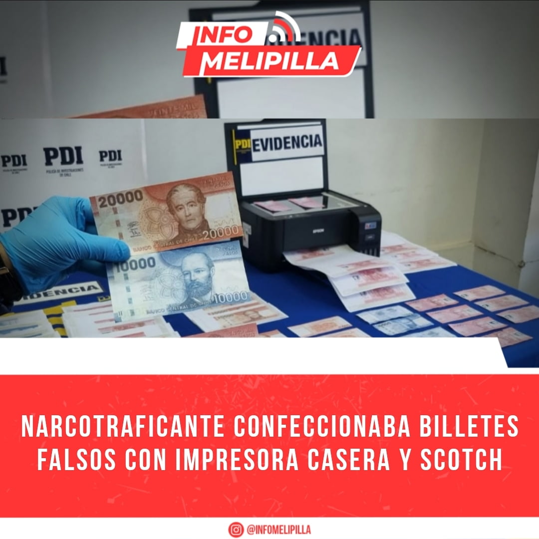 Narcotraficante confeccionaba billetes falsos con impresora casera y scotch