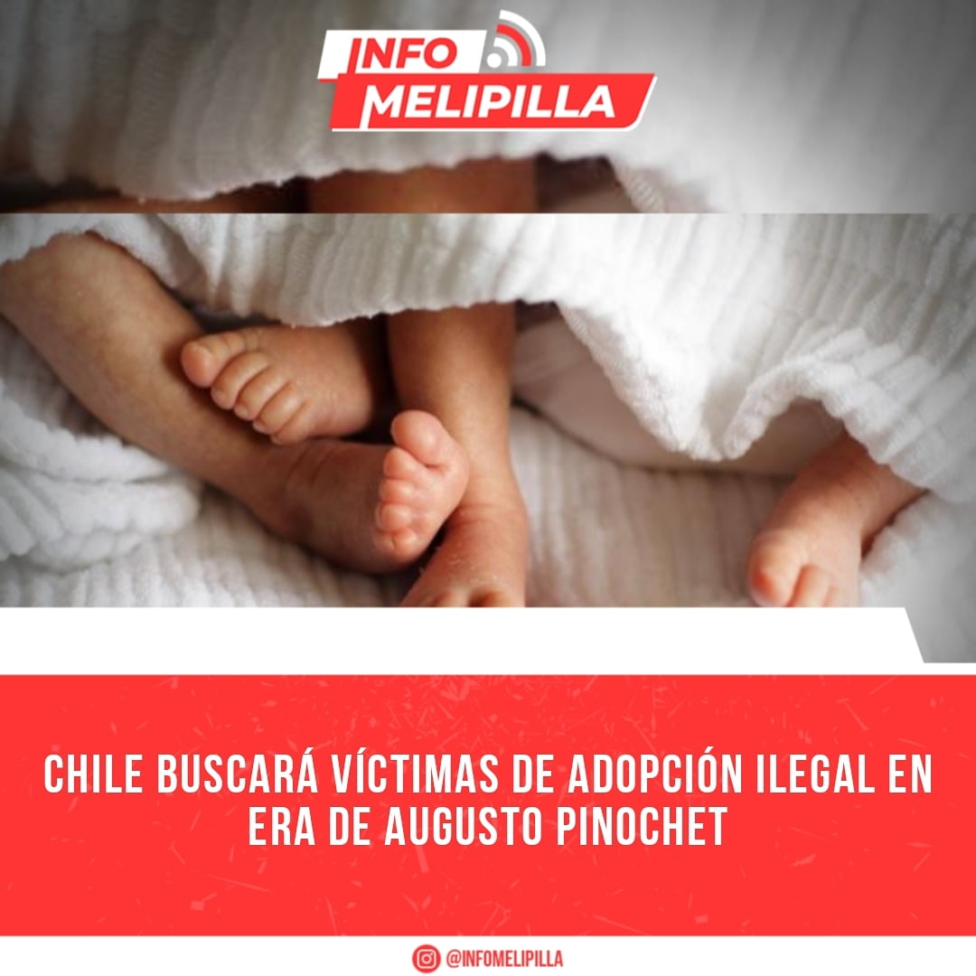 Chile buscará víctimas de adopción ilegal en era de Augusto Pinochet