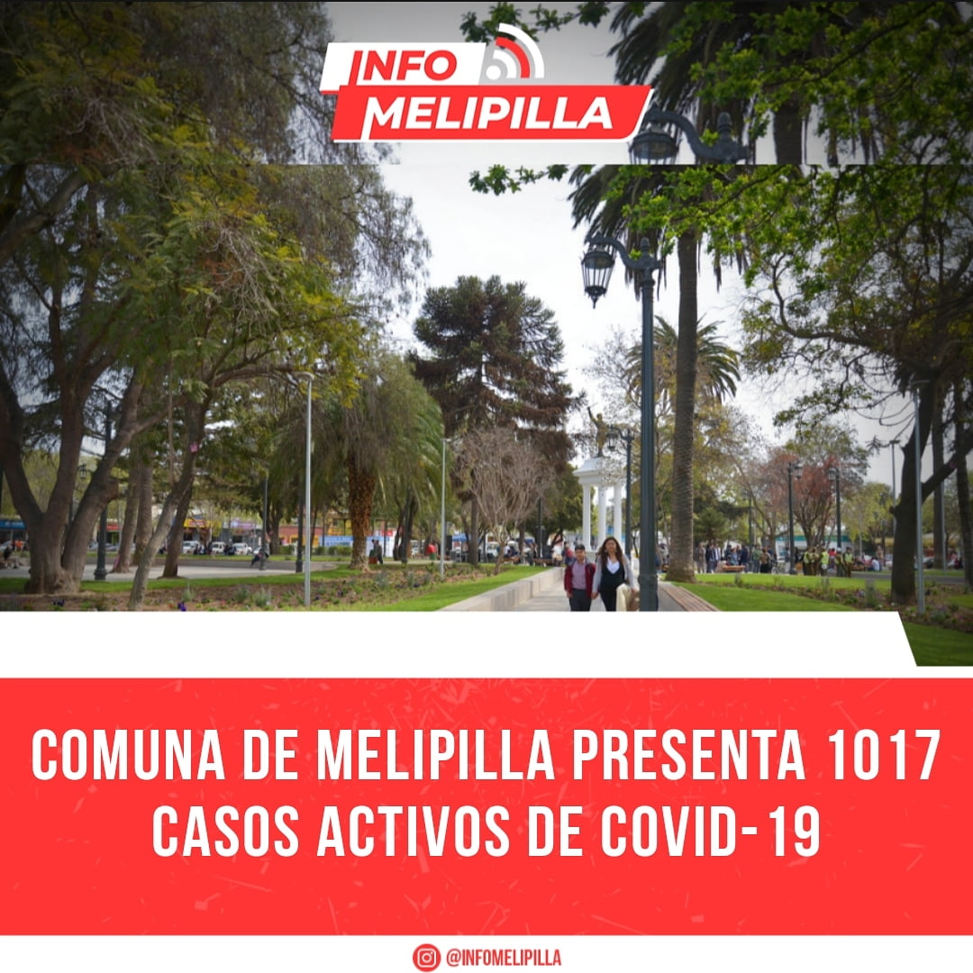 Comuna de Melipilla presenta 1017 casos activos de Covid-19